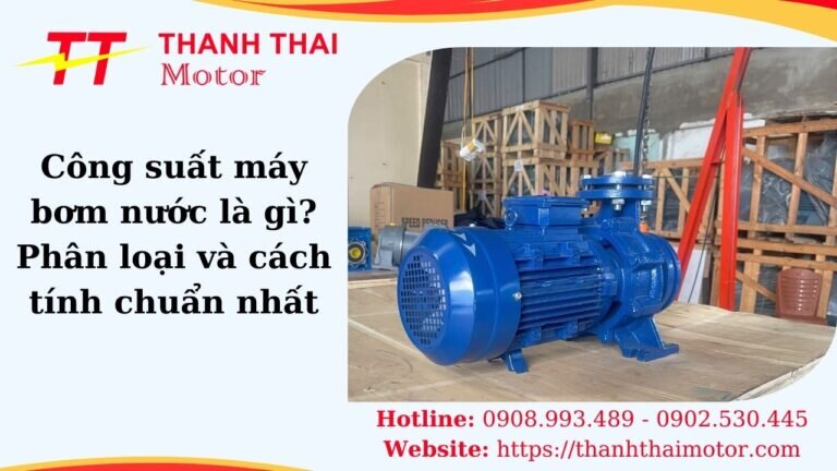 Công suất máy bơm nước