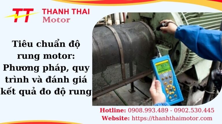 Tiêu chuẩn độ rung motor