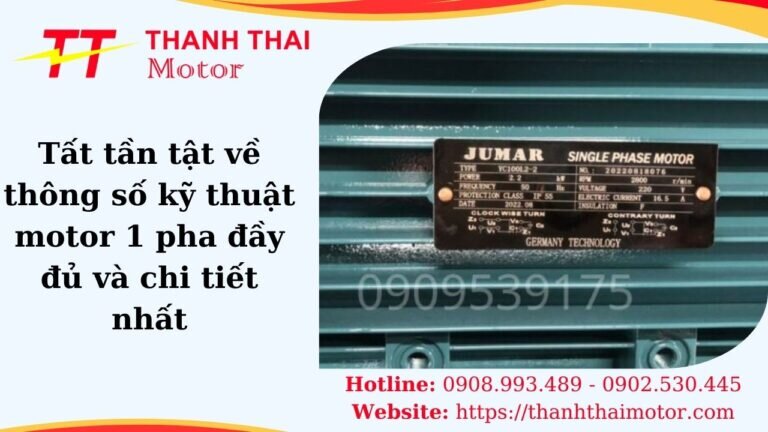 Thông số kỹ thuật 1 pha