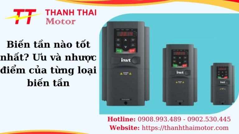 Biến tần náo tốt nhất