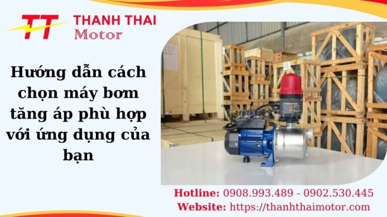 Cách chọn máy bơm tăng áp