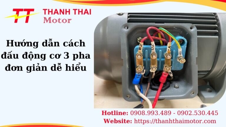 cách đấu động cơ 3 pha