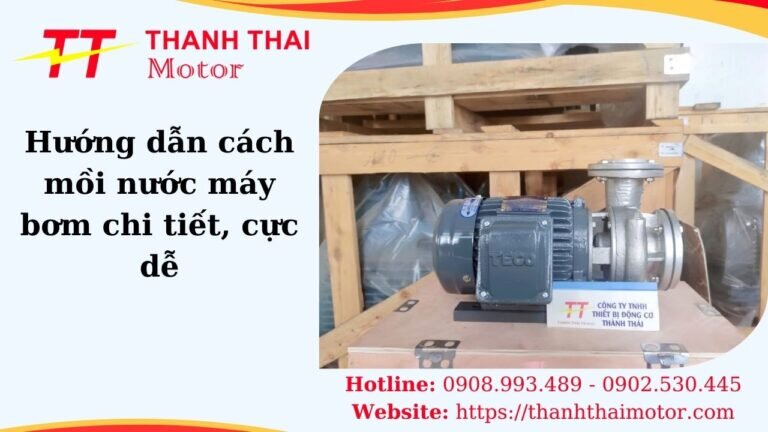 Cách mồi nước máy bơm