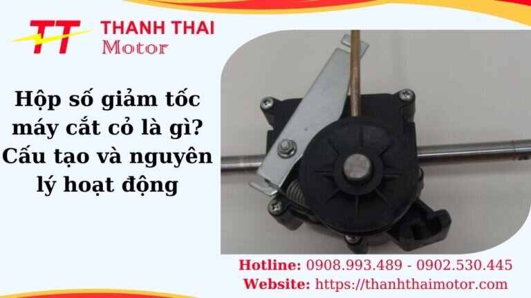 Hộp số giảm tốc máy cắt cỏ