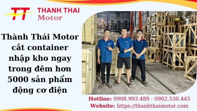 Thành Thái Motor nhập kho 5000 sản phẩm motor điện