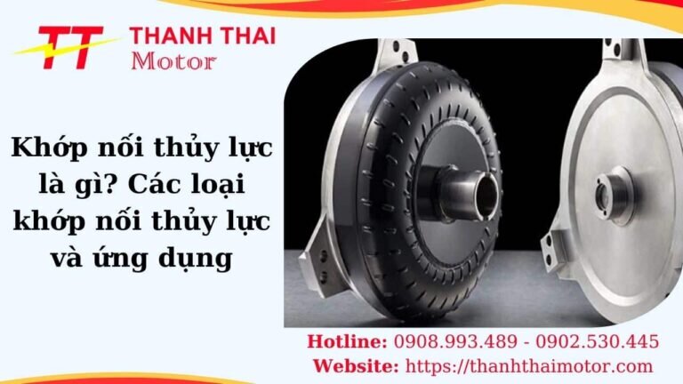 Các loại khớp nối thủy lực
