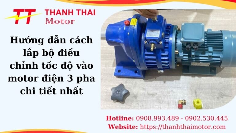 Cách lắp bộ điều chỉnh tốc độ vào motor điện 3 pha