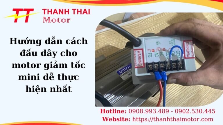 Cách đấu dây cho motor giảm tốc mini
