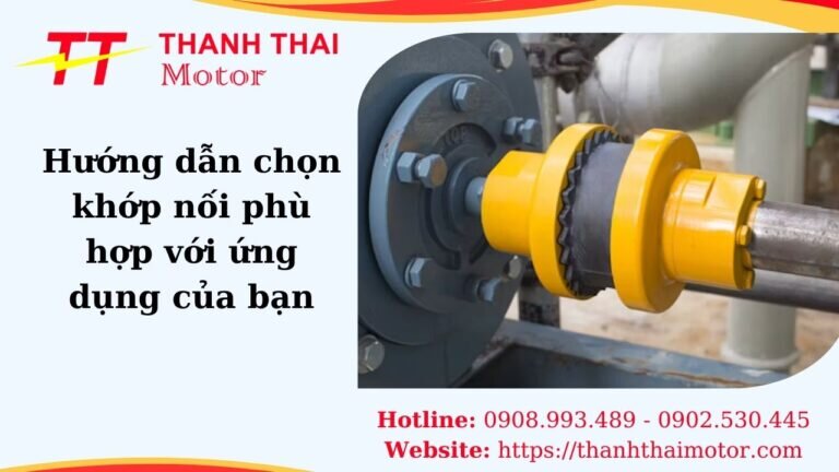 Hướng dẫn chọn khớp nối