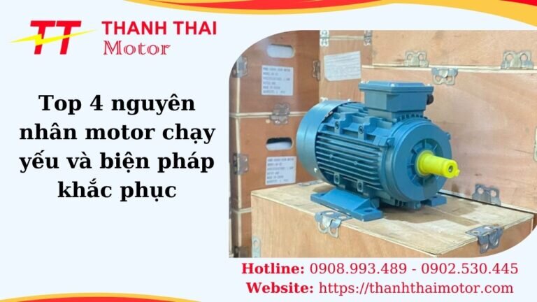 Nguyên nhân motor chạy yếu