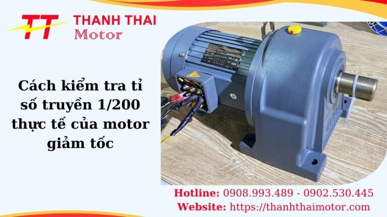 Cách xác định tỉ số truyền 1/200 cho motor giảm tốc