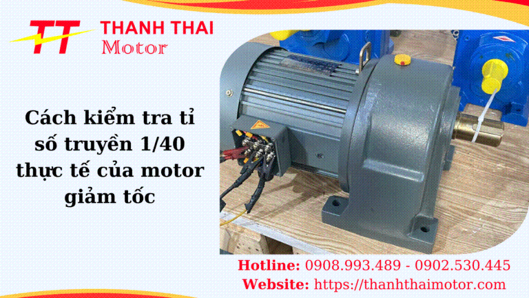 Cách kiểm tra tỉ số truyền 1/40 thực tế của motor giảm tốc