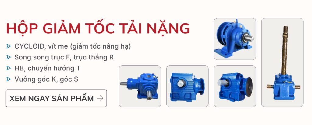 banner-giam-toc-tai-nang-TT Banner hộp giảm tốc tải nặng
