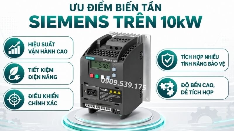 Ưu điểm biến tần Siemens trên 10kW.