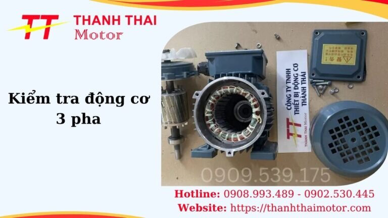Kiểm tra động cơ 3 pha