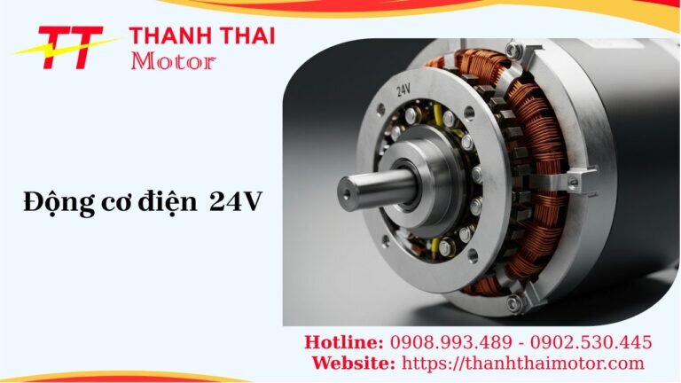 Động cơ điện 24v, cấu tạo, ưu điểm, ứng dụng và so sánh