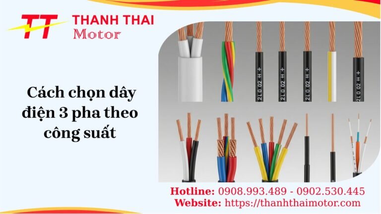 Cách chọn dây điện 3 pha theo công suất