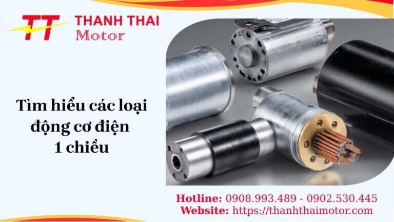 Các loại động cơ điện 1 chiều