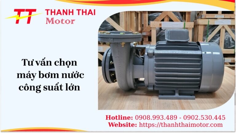 Máy bơm nước công suất lớn