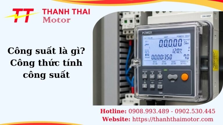 Công suất là gì, công thức tính công suất