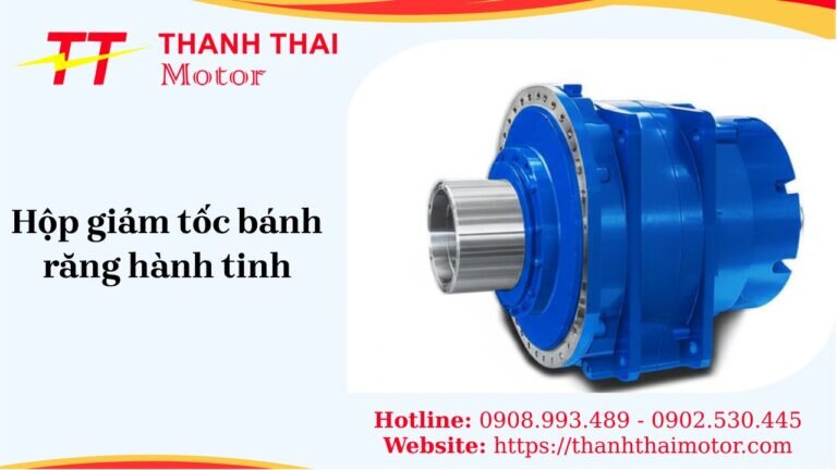 Hộp giảm tốc bánh răng hành tinh