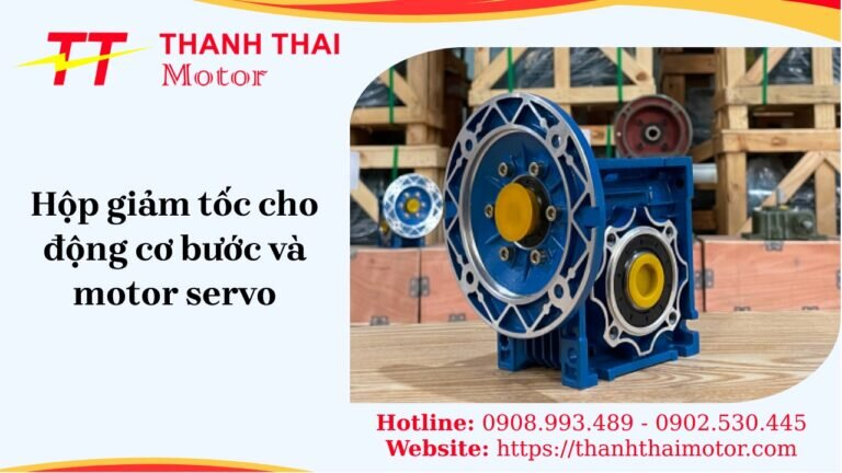 Tìm hiểu hộp giảm tốc động cơ bước, motor servo từ A đến Z