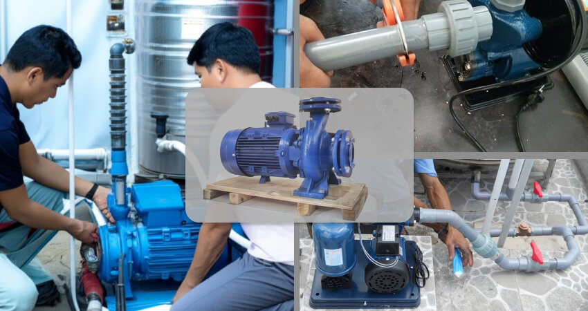Các bước cần thực hiện trong quá trình lắp đặt máy bơm nước