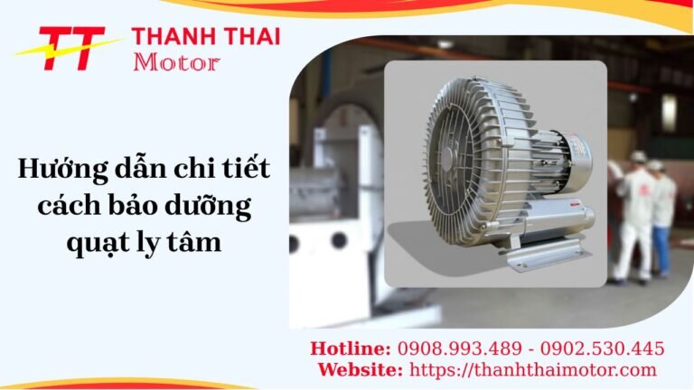 Hướng dẫn bảo dưỡng quạt ly tâm toàn diện, duy trì hiệu quả hút gió tối đa