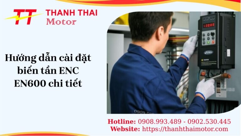 Hướng dẫn cài đặt biến tần ENC EN600 chi tiết và an toàn