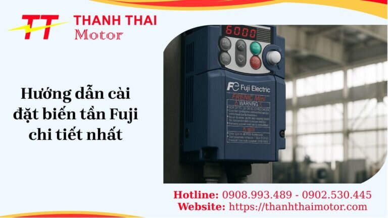 Hướng dẫn cài đặt biến tần Fuji chi tiết nhất
