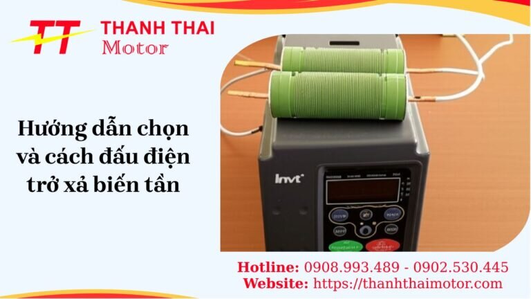 Hướng dẫn chọn và cách đấu điện trở xả biến tần