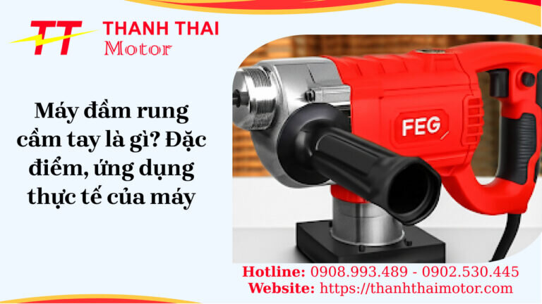 Máy đầm rung cầm tay
