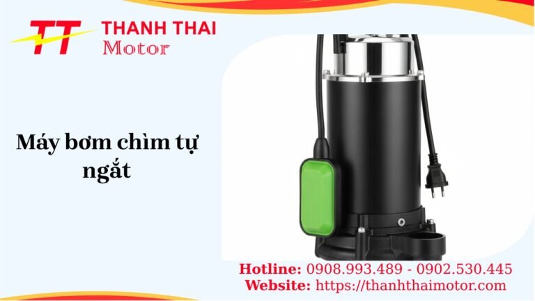 Máy bơm chìm tự ngắt