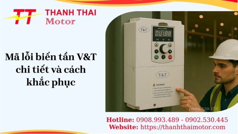 Mã lỗi biến tần V&T và cách xử lý chi tiết