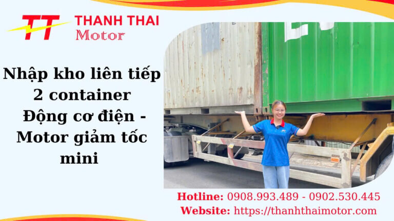 Hàng về nhập kho! 2 Container liên tiếp gồm motor điện và motor giảm tốc mini