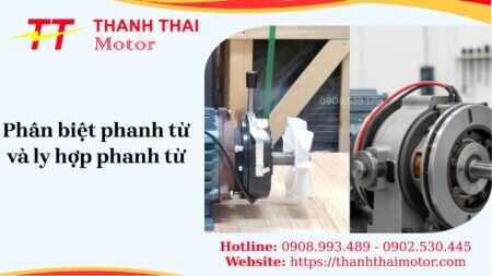 phân biệt phanh từ và ly hợp phanh từ.