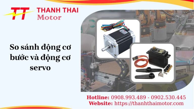 So sánh động cơ bước và động cơ servo hiểu đúng để chọn chuẩn