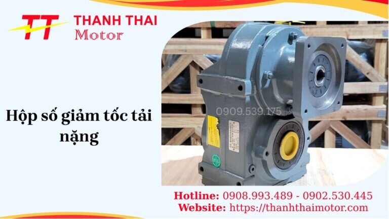Hộp số giảm tốc tải nặng.