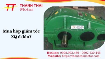 Mua hộp giảm tốc ZQ ở đâu