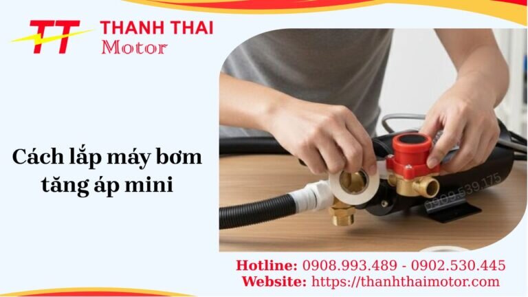cách lắp máy bơm tăng áp mini
