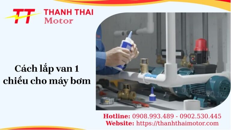 lắp van 1 chiều cho máy bơm tăng