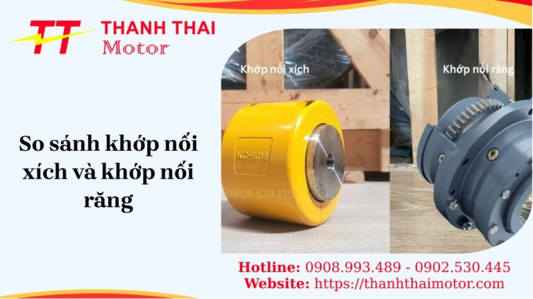So sánh khớp nối xích và khớp nối răng