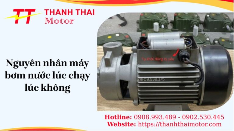máy bơm nước lúc chạy lúc không