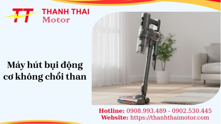 Máy hút bụi động cơ không chổi than
