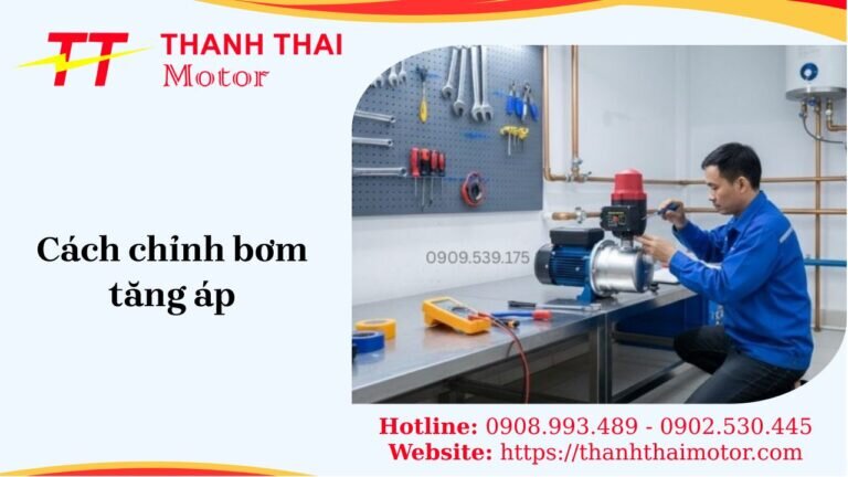 Cách chỉnh bơm tăng áp