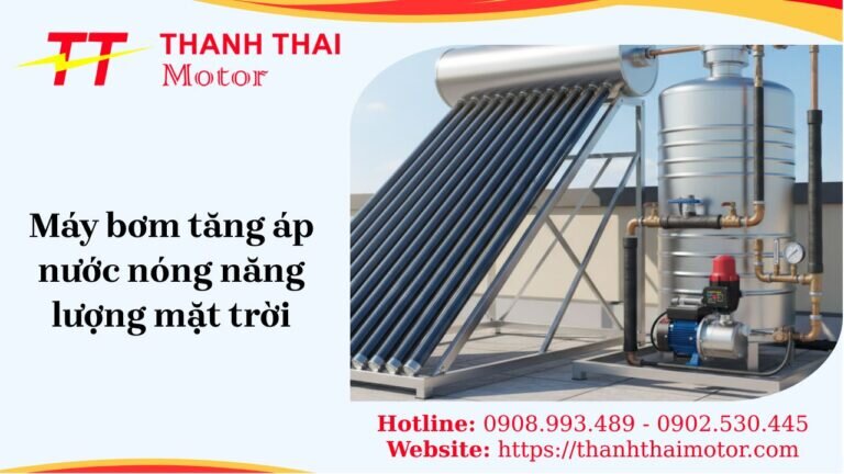 Máy bơm tăng áp nước nóng năng lượng mặt trời
