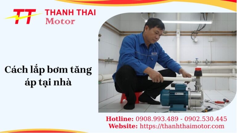 Cách lắp bơm tăng áp tại nhà