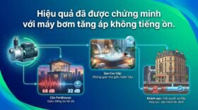 Hiệu quả đã được chứng minh với máy bơm tăng áp không tiếng ồn.