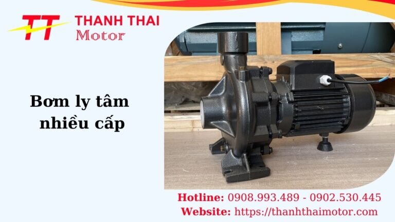 Bơm ly tâm nhiều cấp