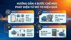 Hướng dẫn 4 bước chế máy phát điện từ mô tơ hiệu quả.